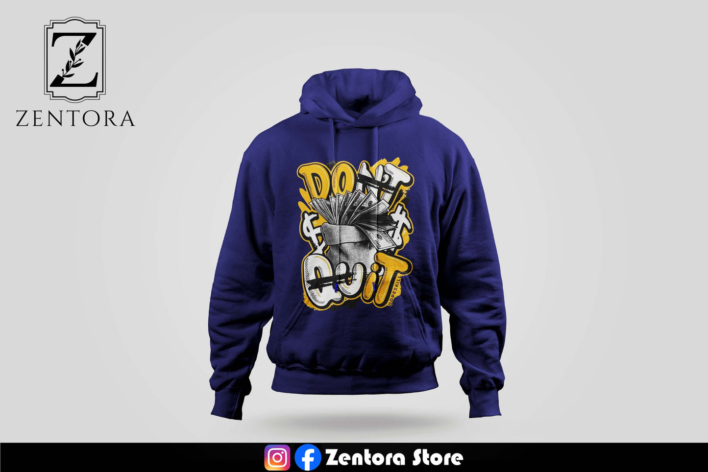 Dont Quit Hoodie