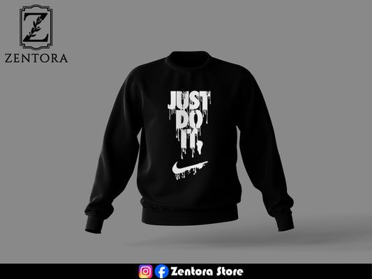 Just Do It Sweatshirt